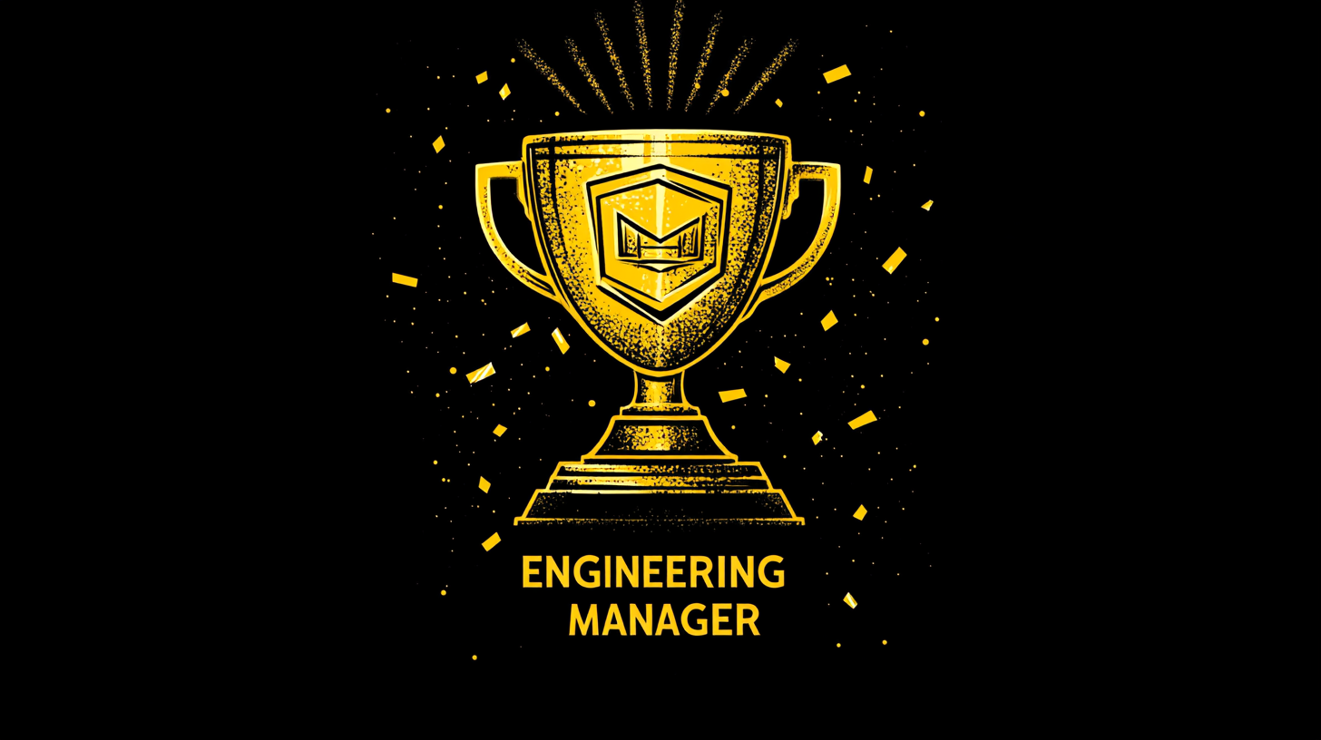 A gold award cup with "Engineering Manager" written underneath.